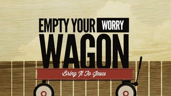 picture worry wagon sermon by linda pugsley